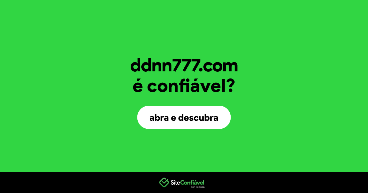 O site ddnn777.com é confiável?