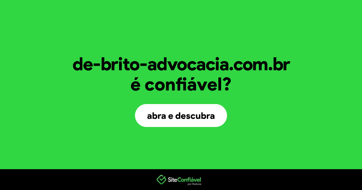 O site de-brito-advocacia.com.br é confiável?