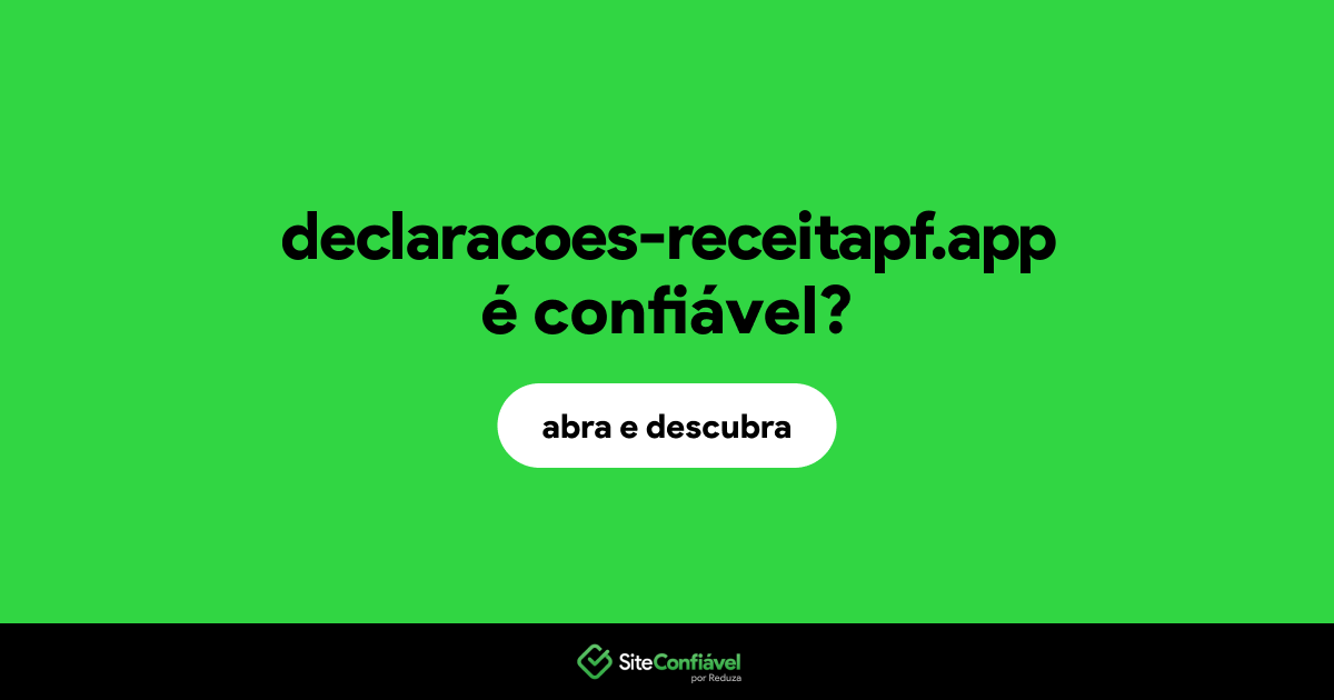 O site declaracoes-receitapf.app é confiável?