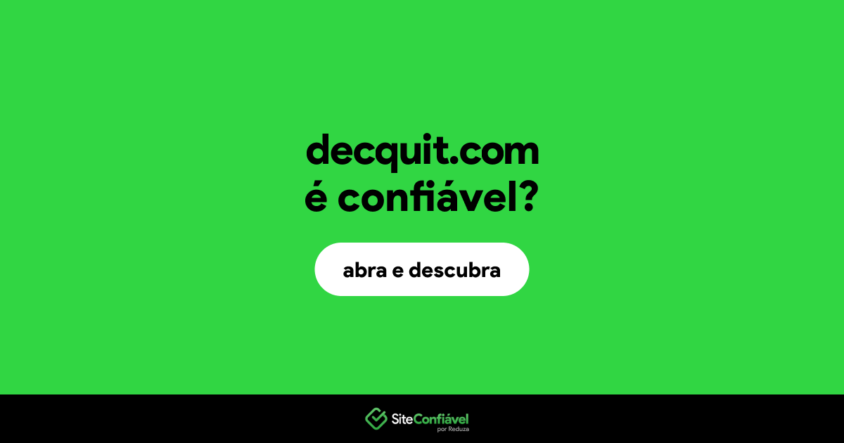 O site decquit.com é confiável?