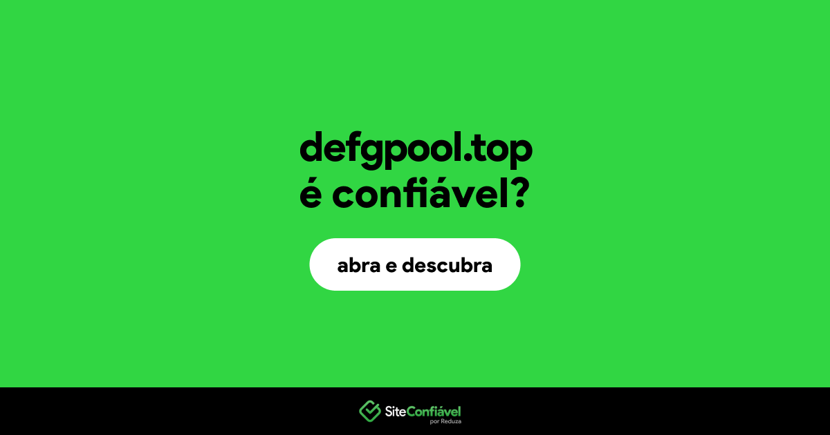 O site defgpool.top é confiável?