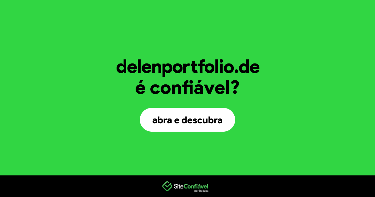 O site delenportfolio.de é confiável?