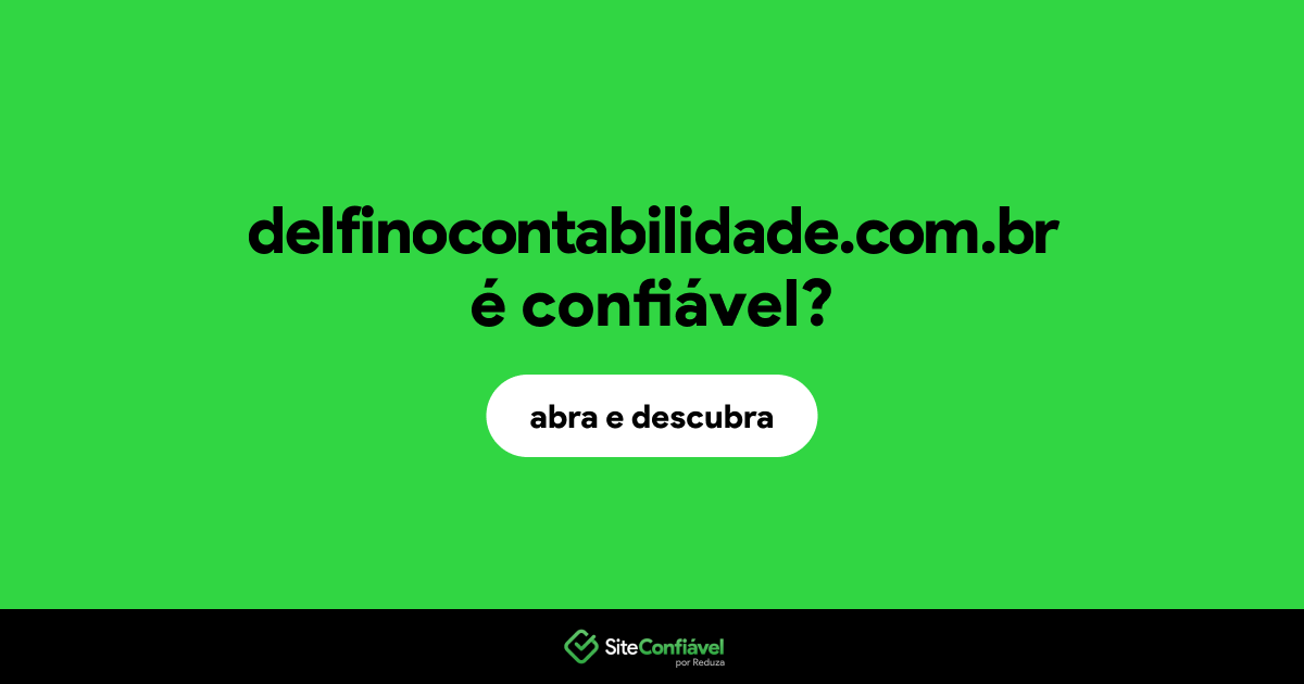 O site delfinocontabilidade.com.br é confiável?