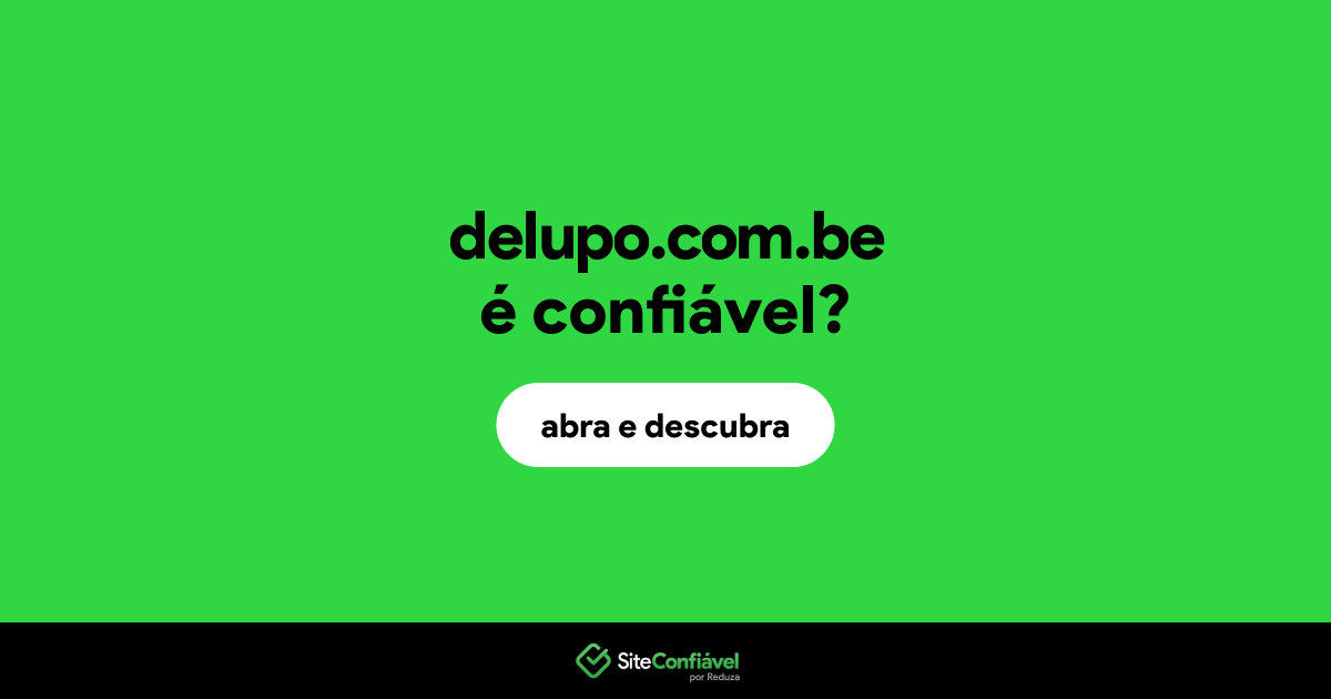 O site delupo.com.be é confiável?