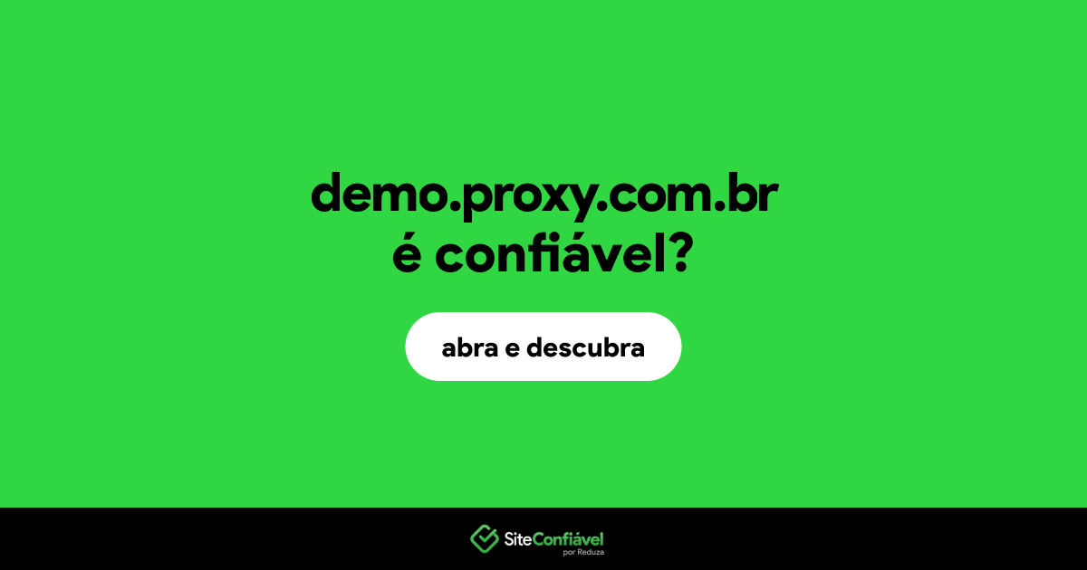 O site demo.proxy.com.br é confiável?