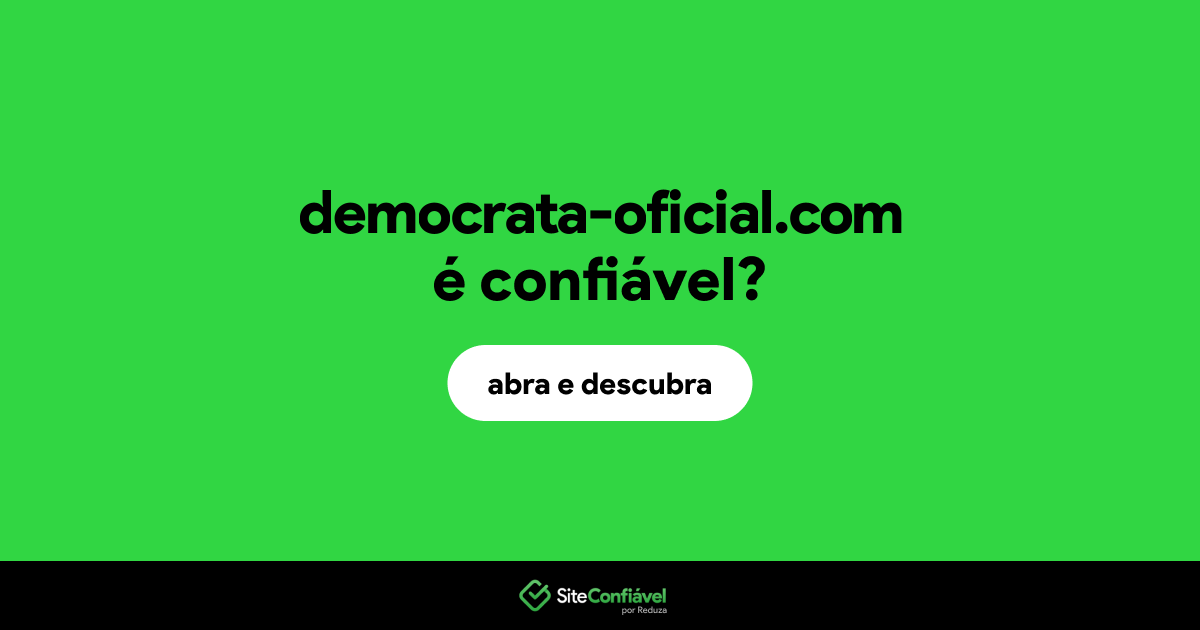 O site democrata-oficial.com é confiável?