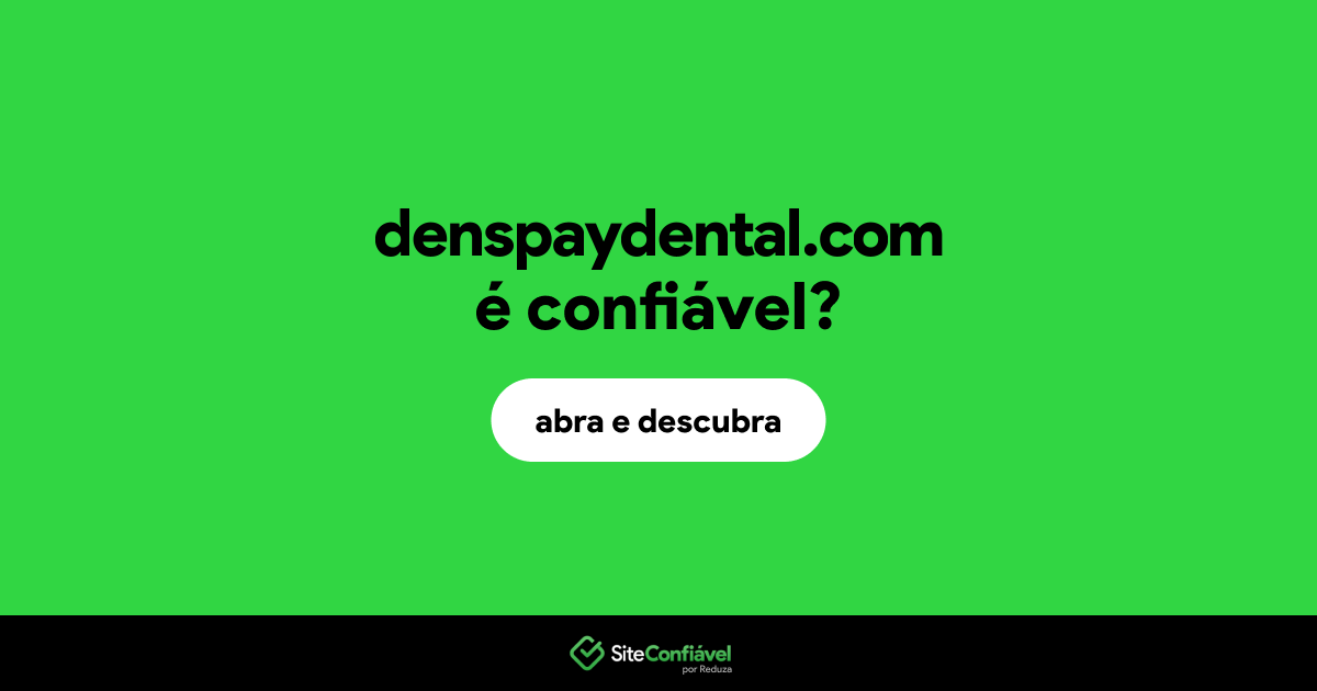 O site denspaydental.com é confiável?