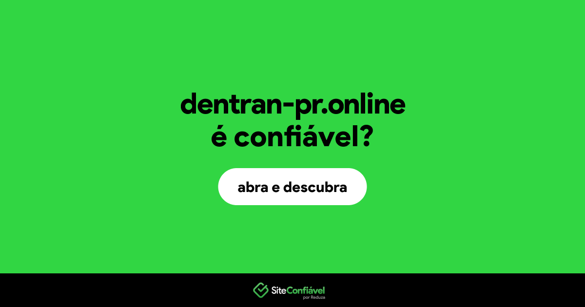 O site dentran-pr.online é confiável?