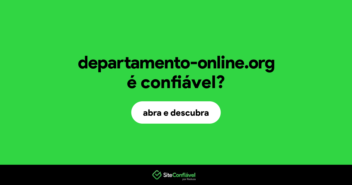 O site departamento-online.org é confiável?