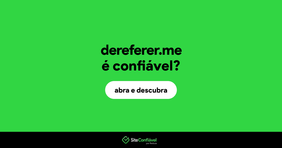 O site dereferer.me é confiável?