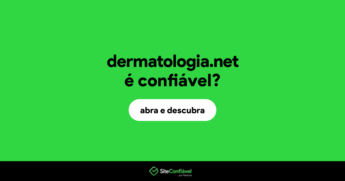 O site dermatologia.net é confiável?