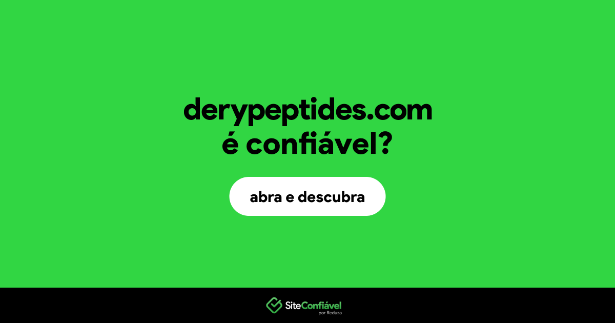 O site derypeptides.com é confiável?