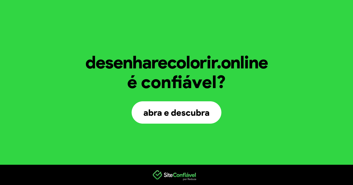 O site desenharecolorir.online é confiável?