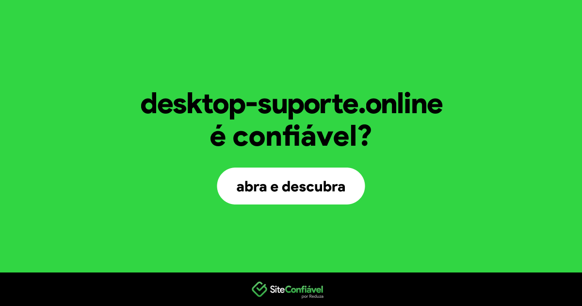 O site desktop-suporte.online é confiável?