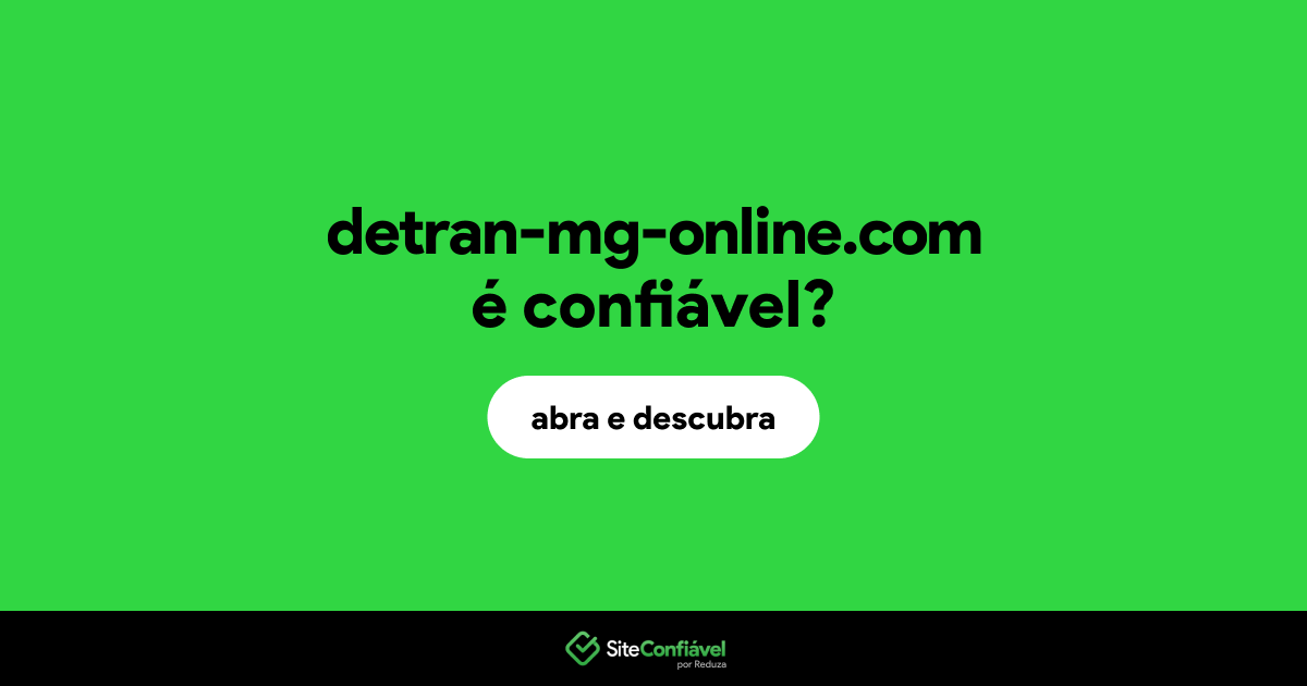 O site detran-mg-online.com é confiável?