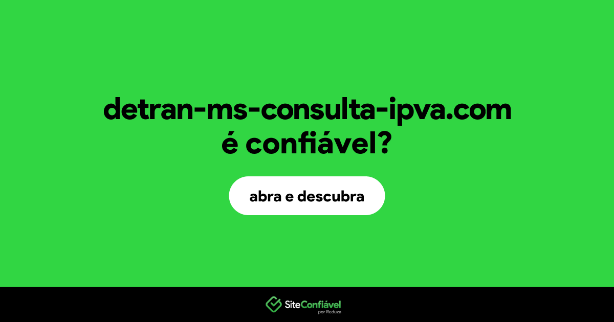 O site detran-ms-consulta-ipva.com é confiável?