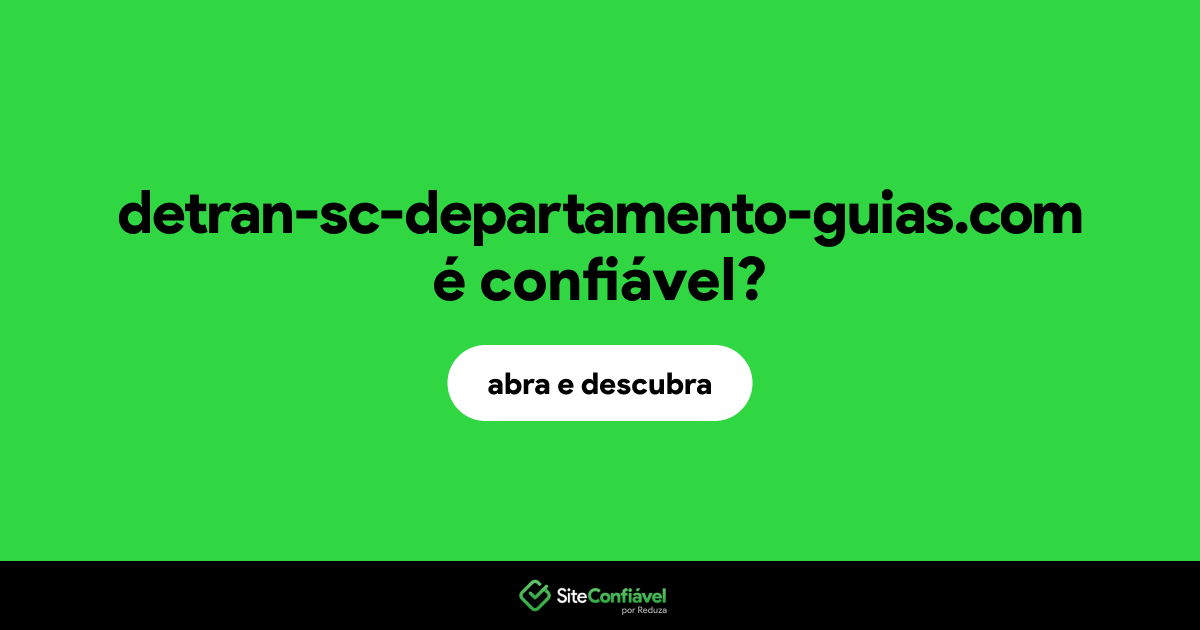 O site detran-sc-departamento-guias.com é confiável?