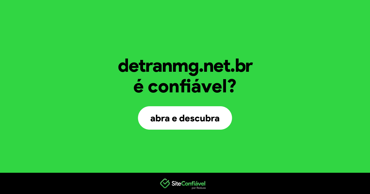 O site detranmg.net.br é confiável?