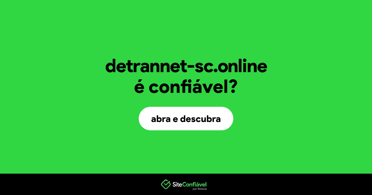 O site detrannet-sc.online é confiável?