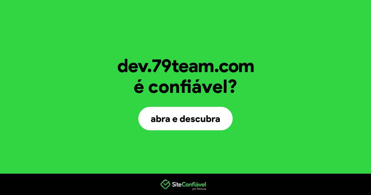 O site dev.79team.com é confiável?