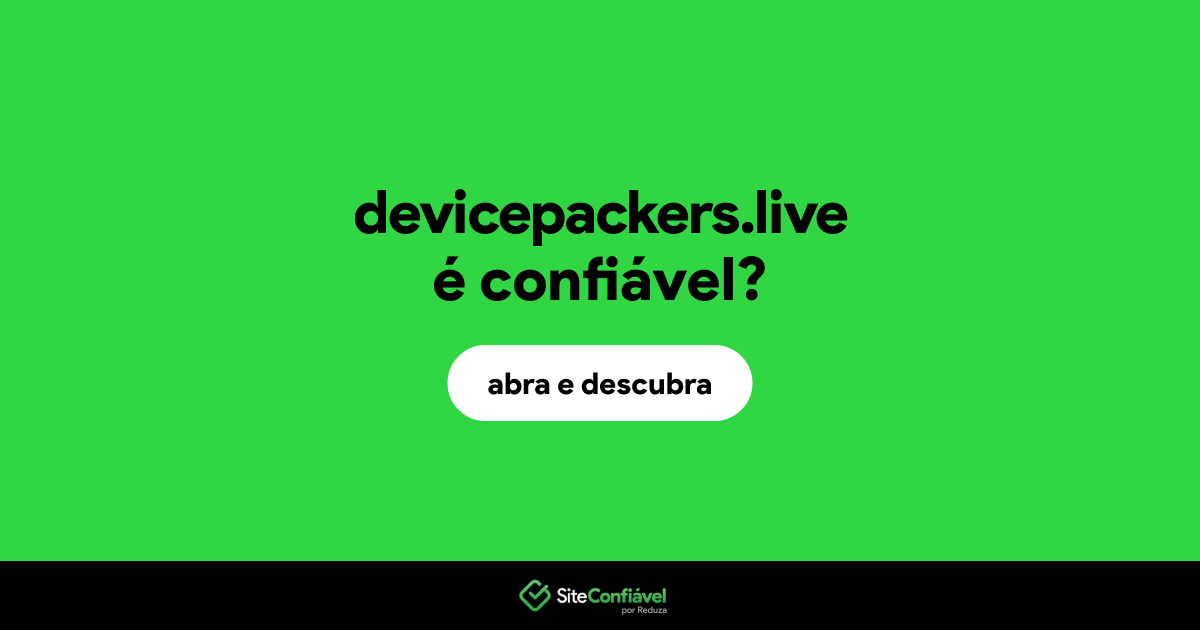 O site devicepackers.live é confiável?