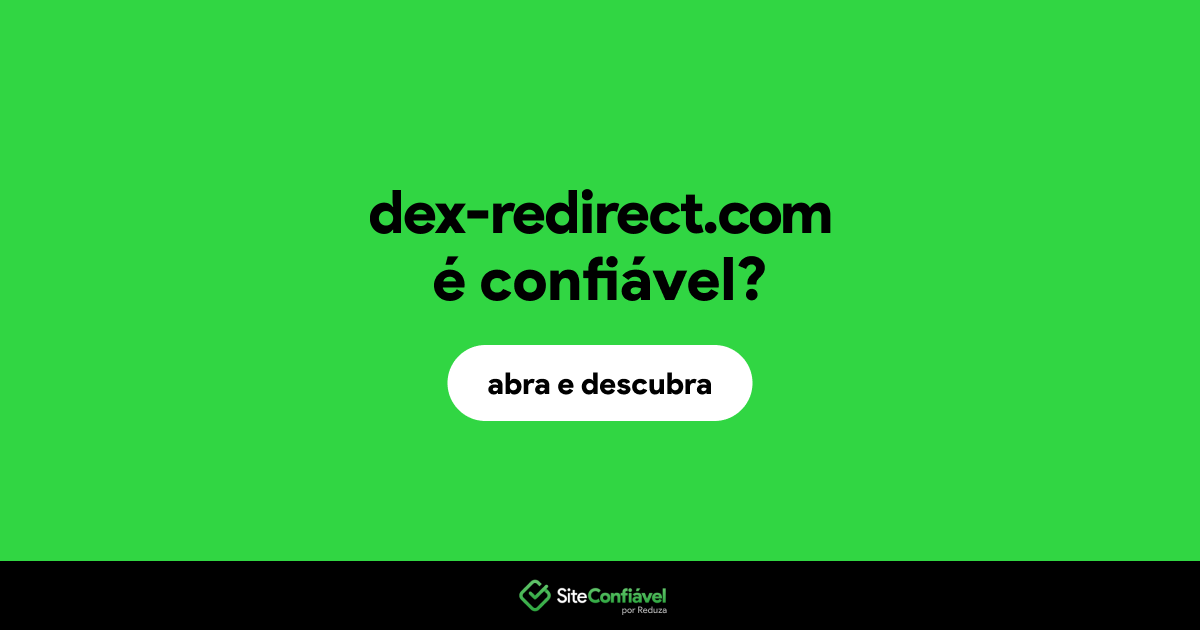 O site dex-redirect.com é confiável?