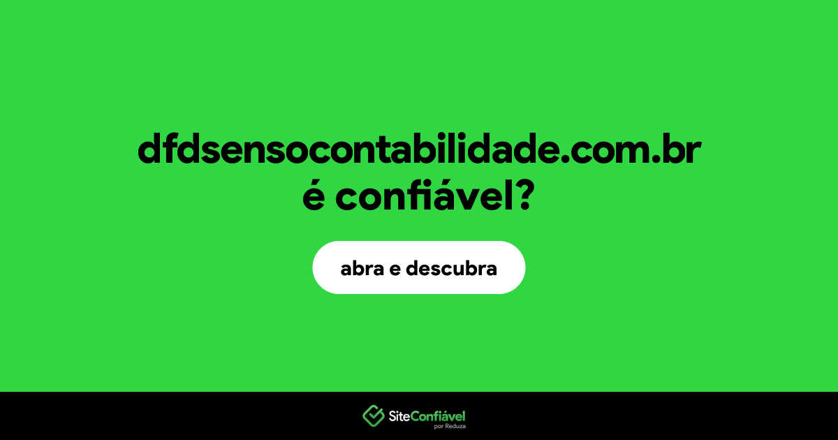 O site dfdsensocontabilidade.com.br é confiável?