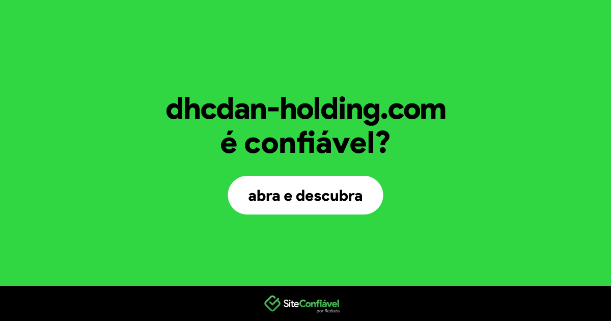 O site dhcdan-holding.com é confiável?