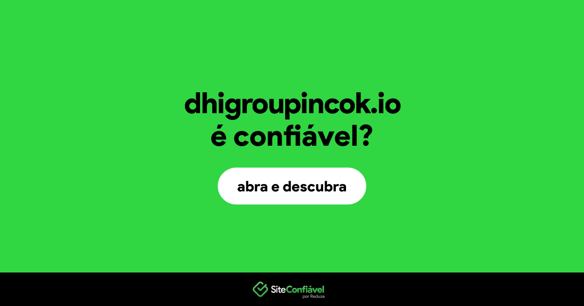 O site dhigroupincok.io é confiável?