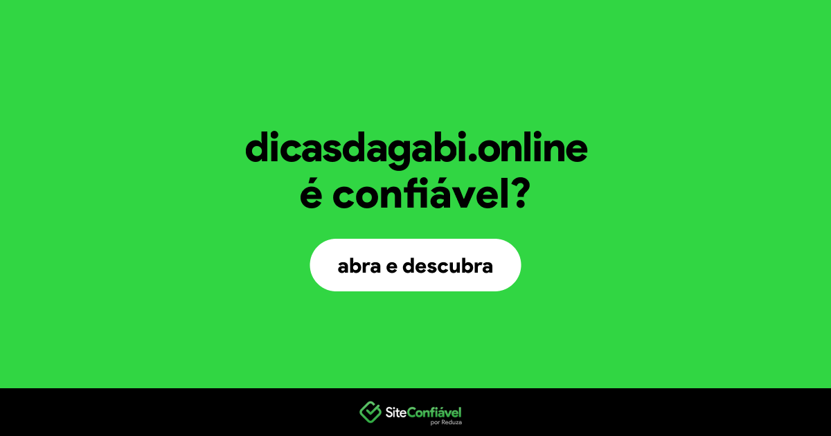 O site dicasdagabi.online é confiável?
