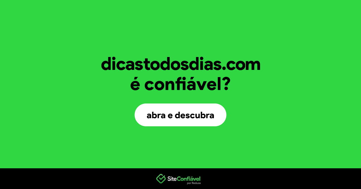 O site dicastodosdias.com é confiável?