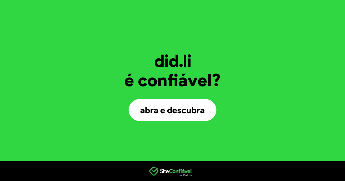 O site did.li é confiável?