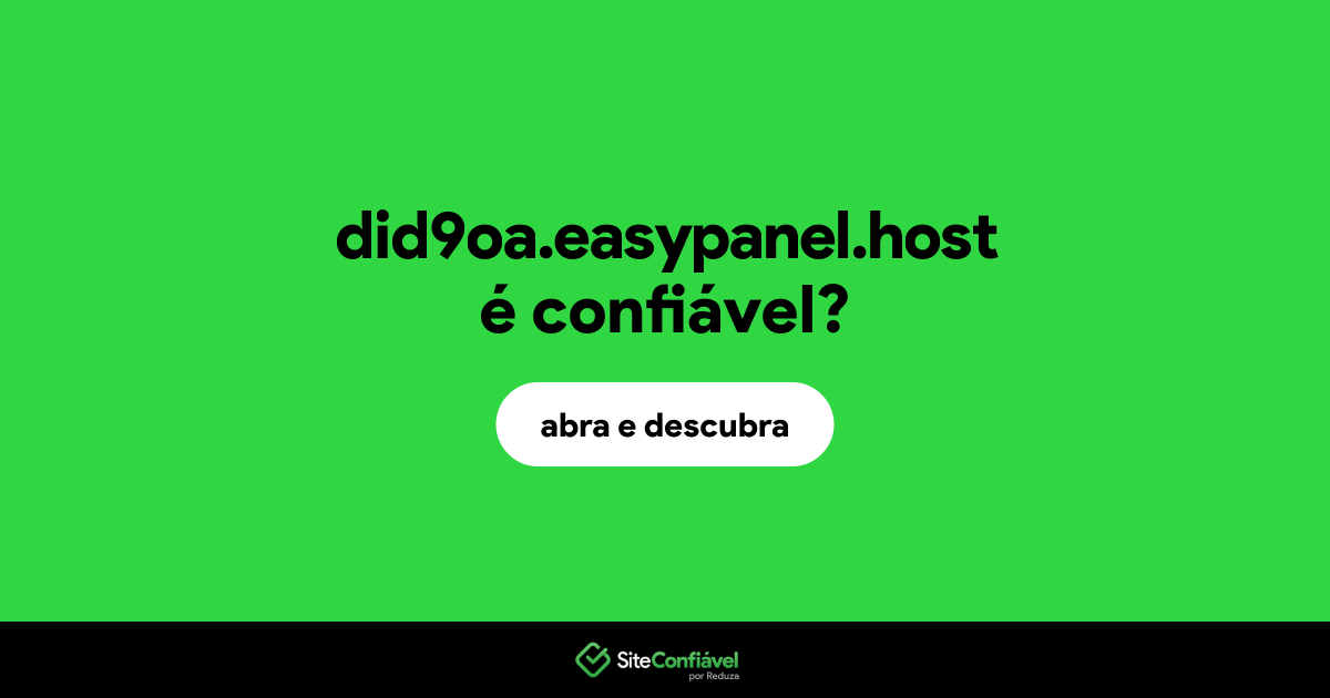 O site did9oa.easypanel.host é confiável?
