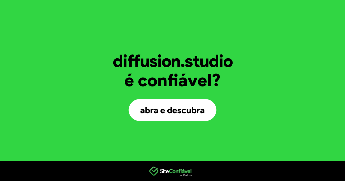 O site diffusion.studio é confiável?