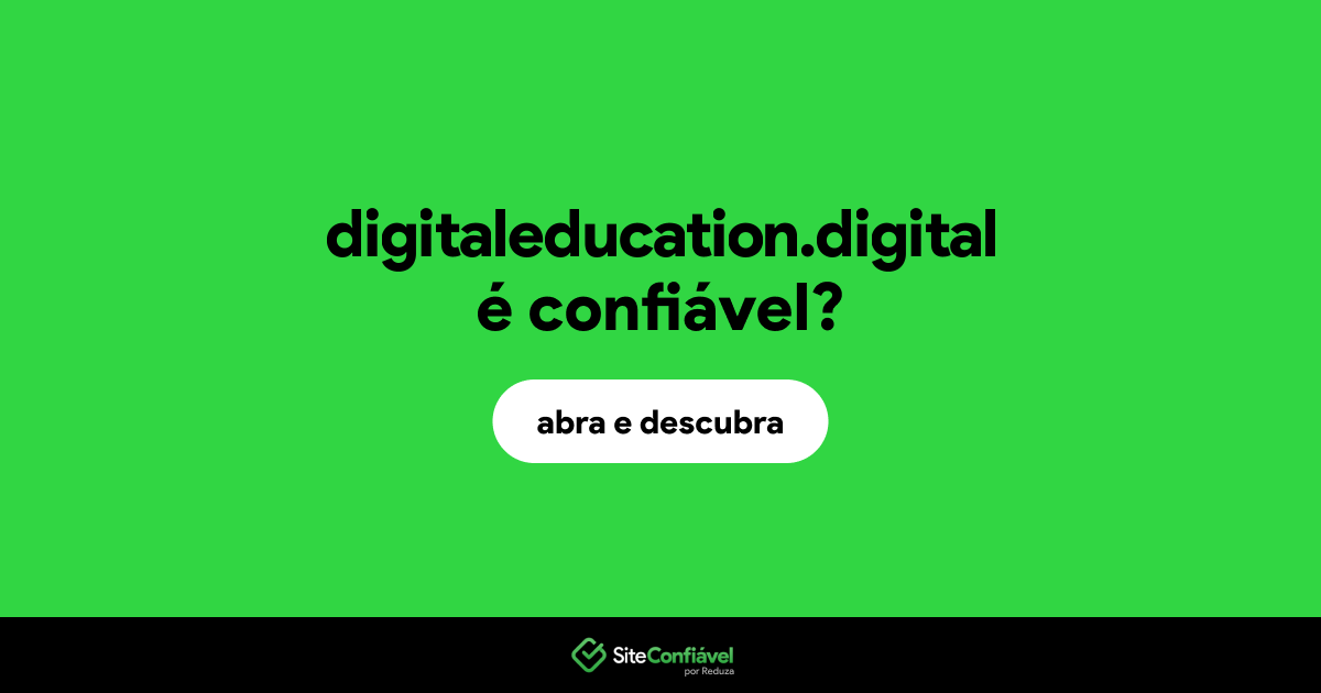 O site digitaleducation.digital é confiável?