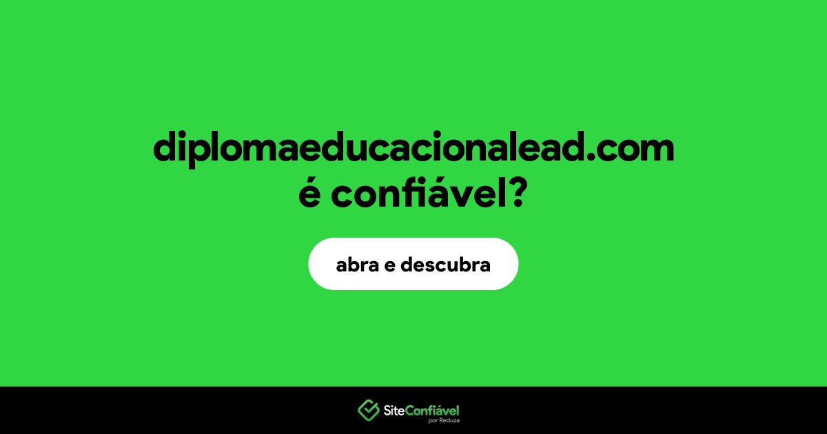 O site diplomaeducacionalead.com é confiável?