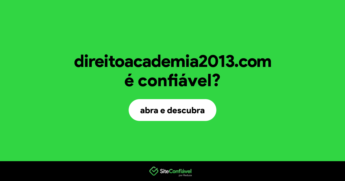 O site direitoacademia2013.com é confiável?