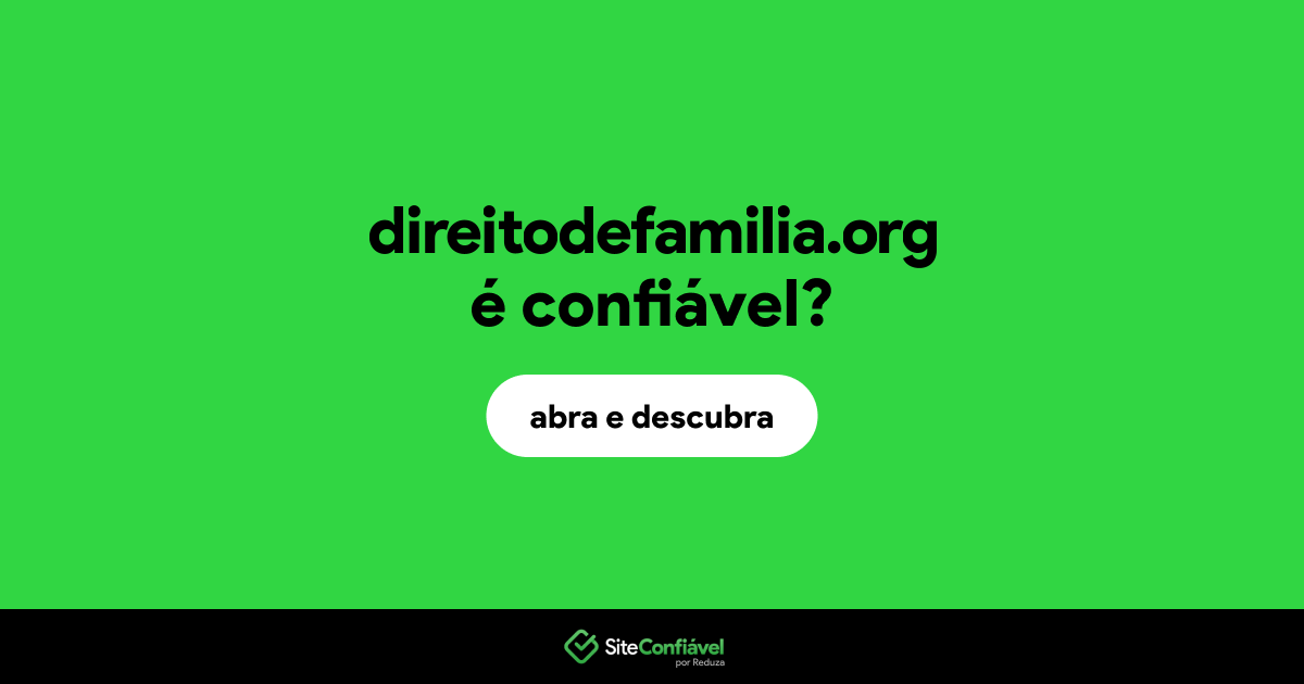 O site direitodefamilia.org é confiável?