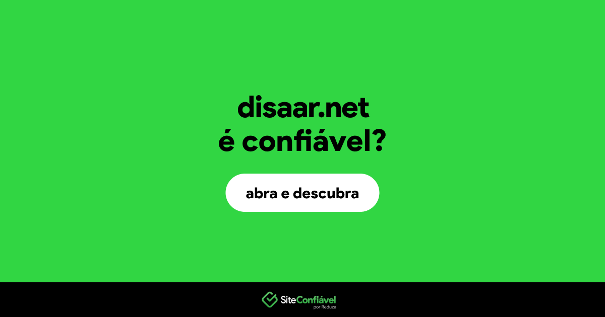 O site disaar.net é confiável?
