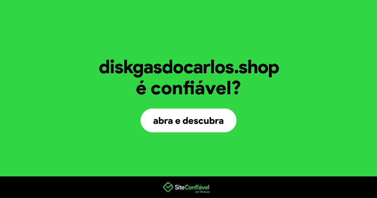 O site diskgasdocarlos.shop é confiável?