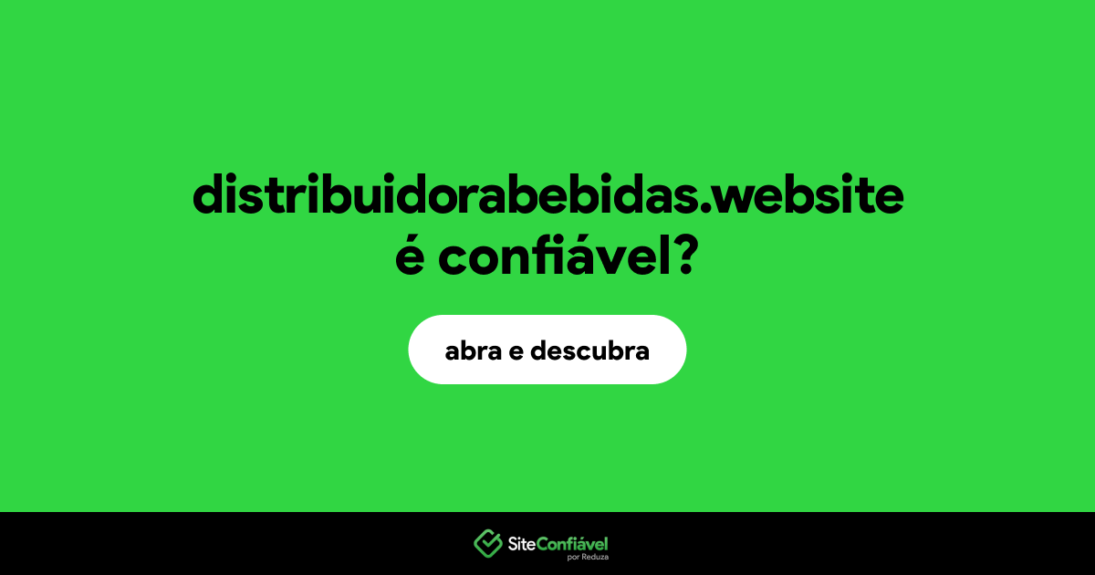 O site distribuidorabebidas.website é confiável?