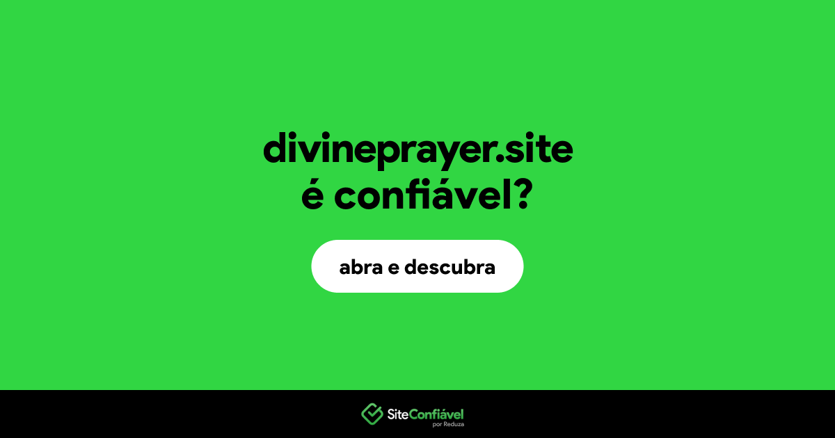 O site divineprayer.site é confiável?