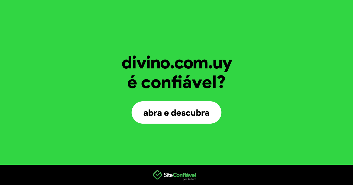 O site divino.com.uy é confiável?