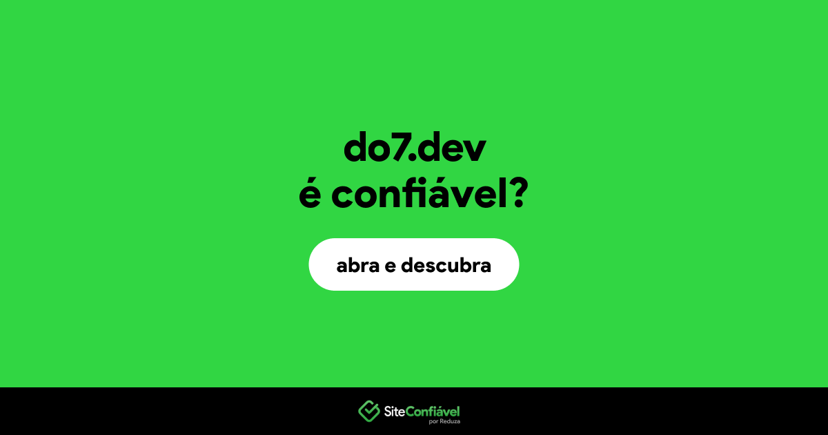 O site do7.dev é confiável?