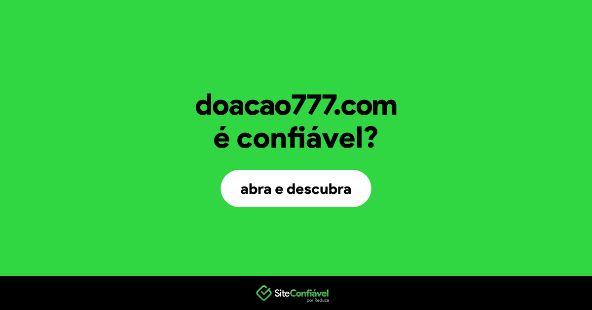 O site doacao777.com é confiável?