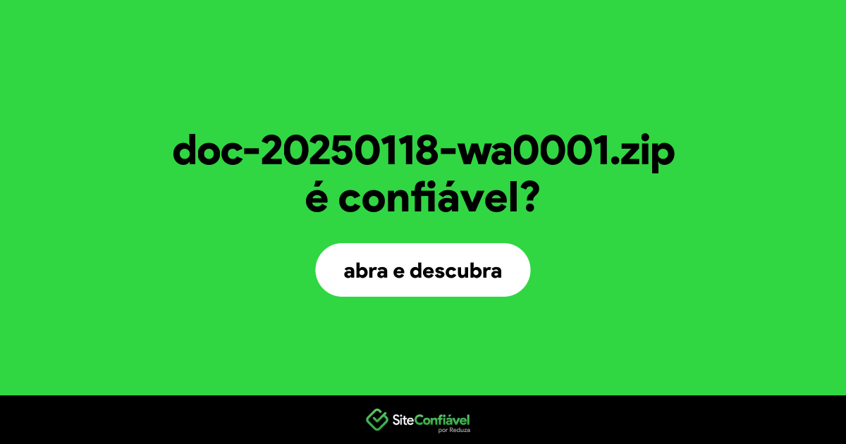 O site doc-20250118-wa0001.zip é confiável?