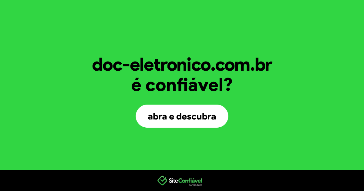 O site doc-eletronico.com.br é confiável?