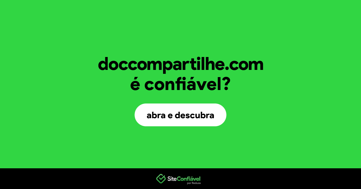 O site doccompartilhe.com é confiável?