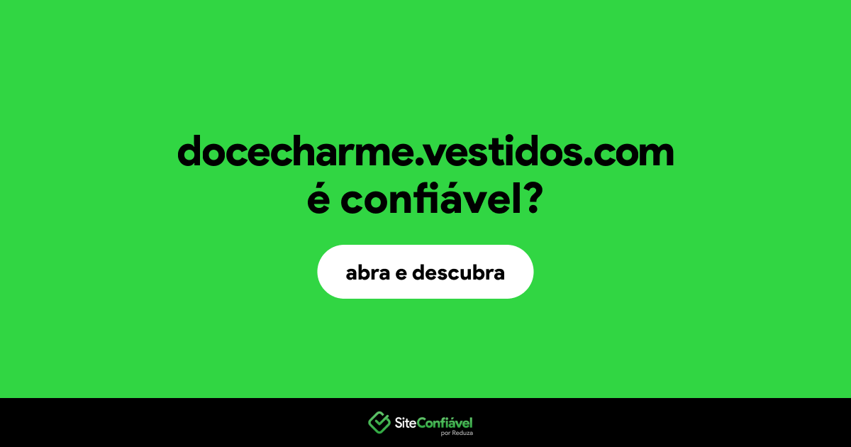 O site docecharme.vestidos.com é confiável?