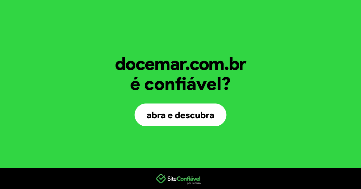 O site docemar.com.br é confiável?
